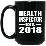 Health Inspector Established EST. 2018 - 15 Oz Coffee Mug