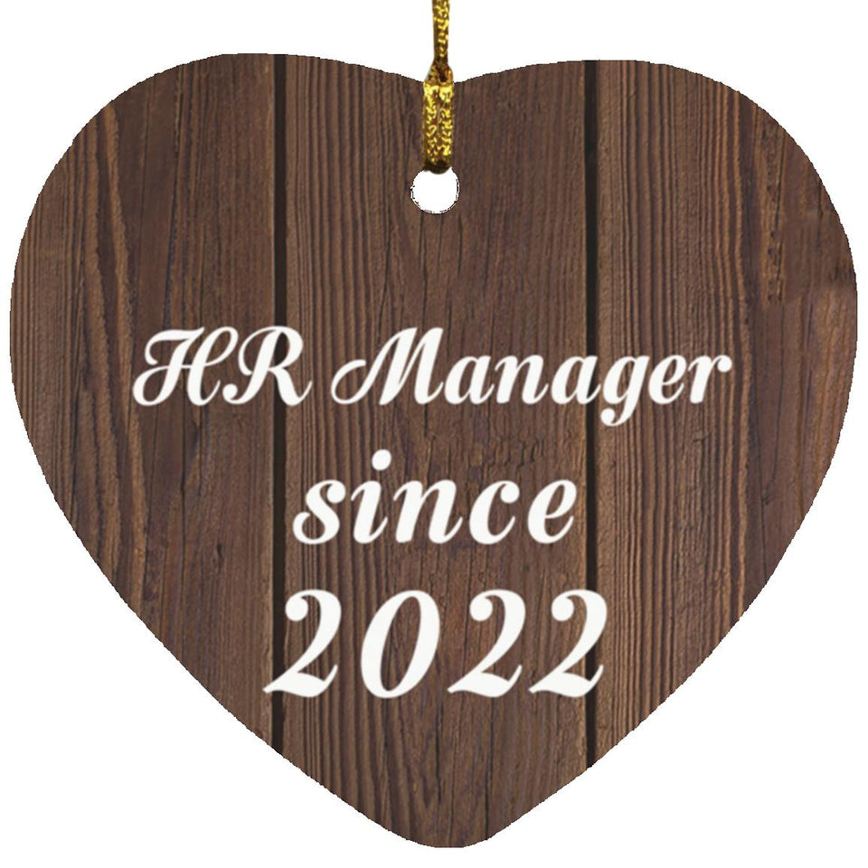 HR Manager Since 2022 - Heart Ornament D