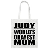 Judy World's Okayest Mum - Tote Bag White