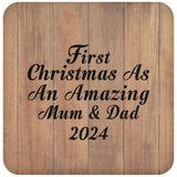 First Christmas As An Amazing Mum & Dad 2024 - Drink Coaster C