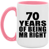70th Anniversary 70 Years Of Being Mr Right - 15oz Accent Mug Pink