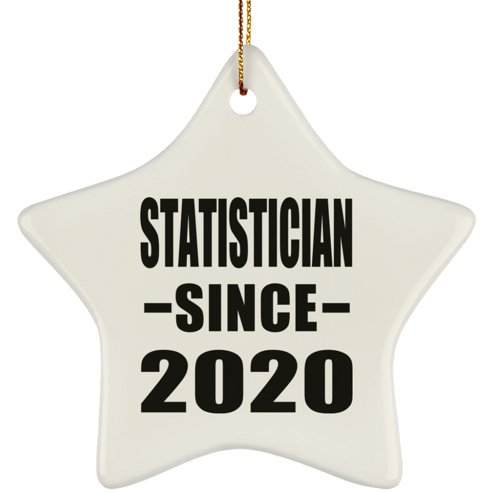 Statistician Since 2020 - Star Ornament