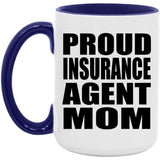 Proud Insurance Agent Mom - 15oz Accent Mug Purple