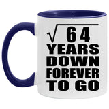 8th Anniversary Square Root of 64 Years Down Forever To Go - 11oz Accent Mug Purple