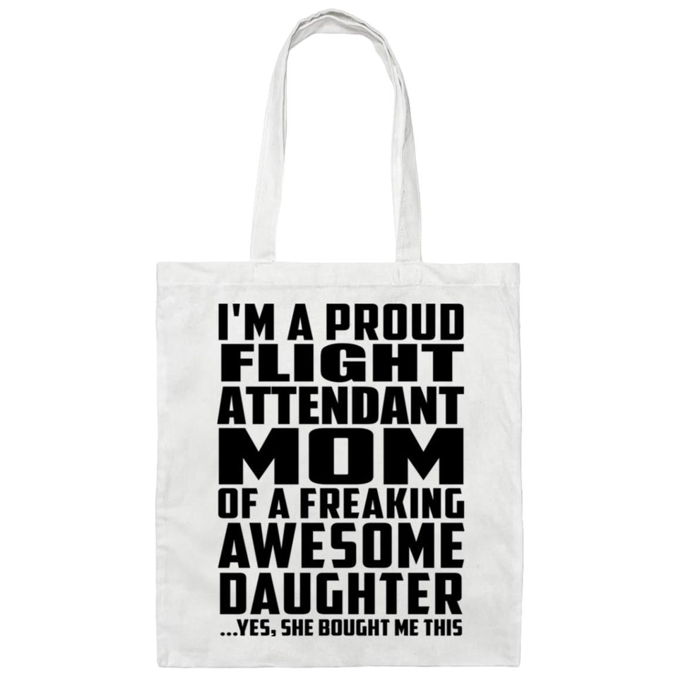 Proud Flight Attendant Mom Of Awesome Daughter - Tote Bag White