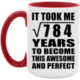 28th Birthday Took Square Root of 784 Years To Awesome - 15oz Accent Mug Red