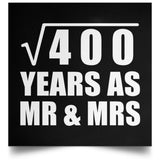 20th Anniversary Square Root of 400 Years As Mr & Mrs - Poster Square