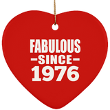 48th Birthday Fabulous Since 1976 - Heart Ornament