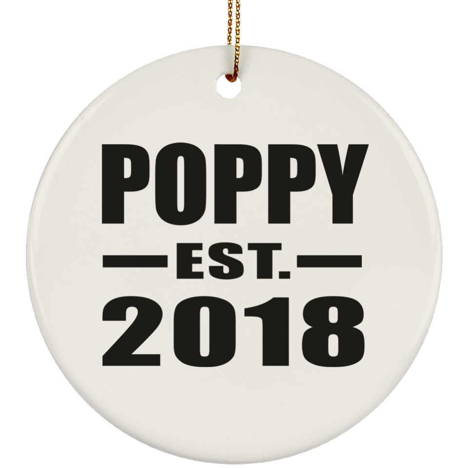 Poppy Established EST. 2018 - Circle Ornament