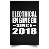 Electrical Engineer Since 2018 - Poster Portrait