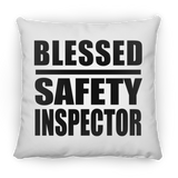 Blessed Safety Inspector - Throw Pillow