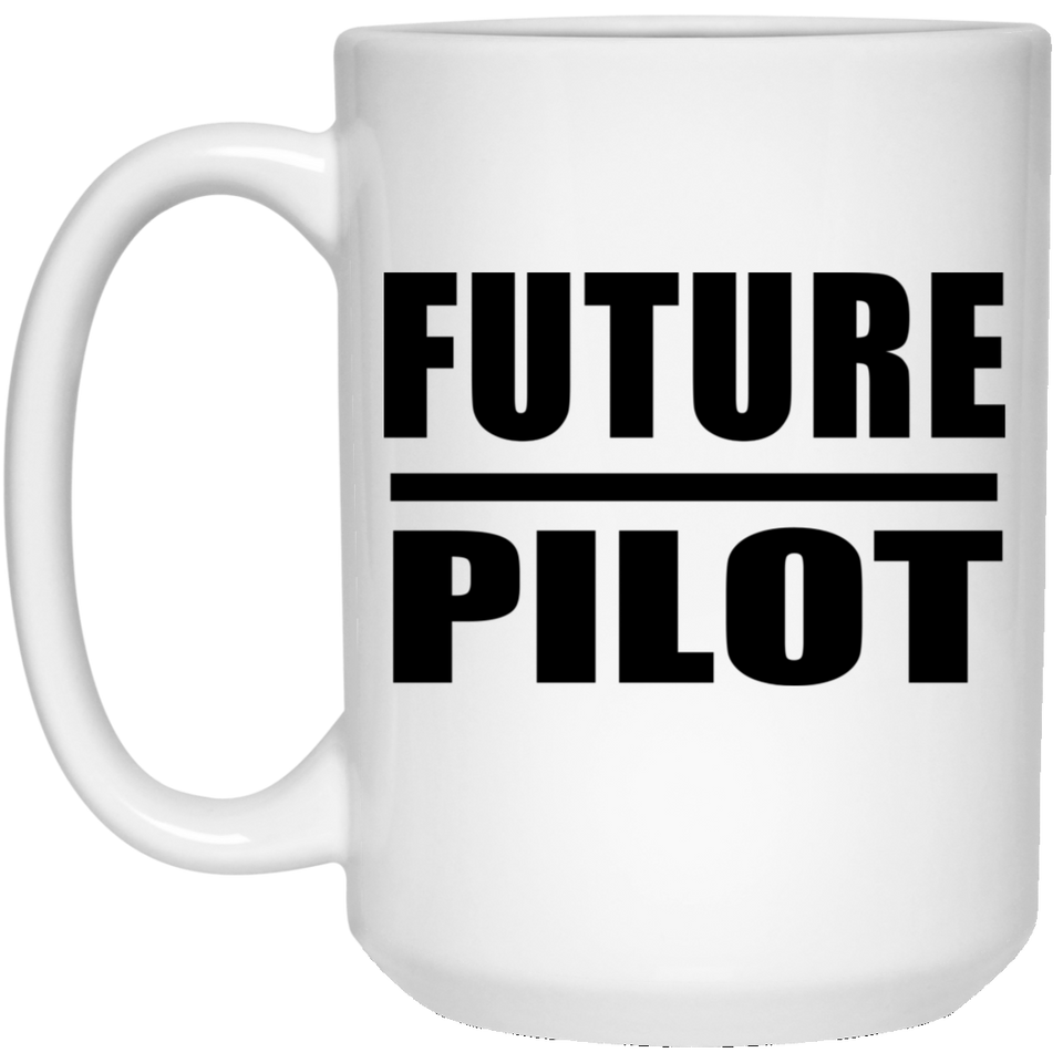 Future Pilot - 15oz Coffee Mug