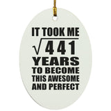 21st Birthday Took Square Root of 441 Years To Awesome - Oval Ornament