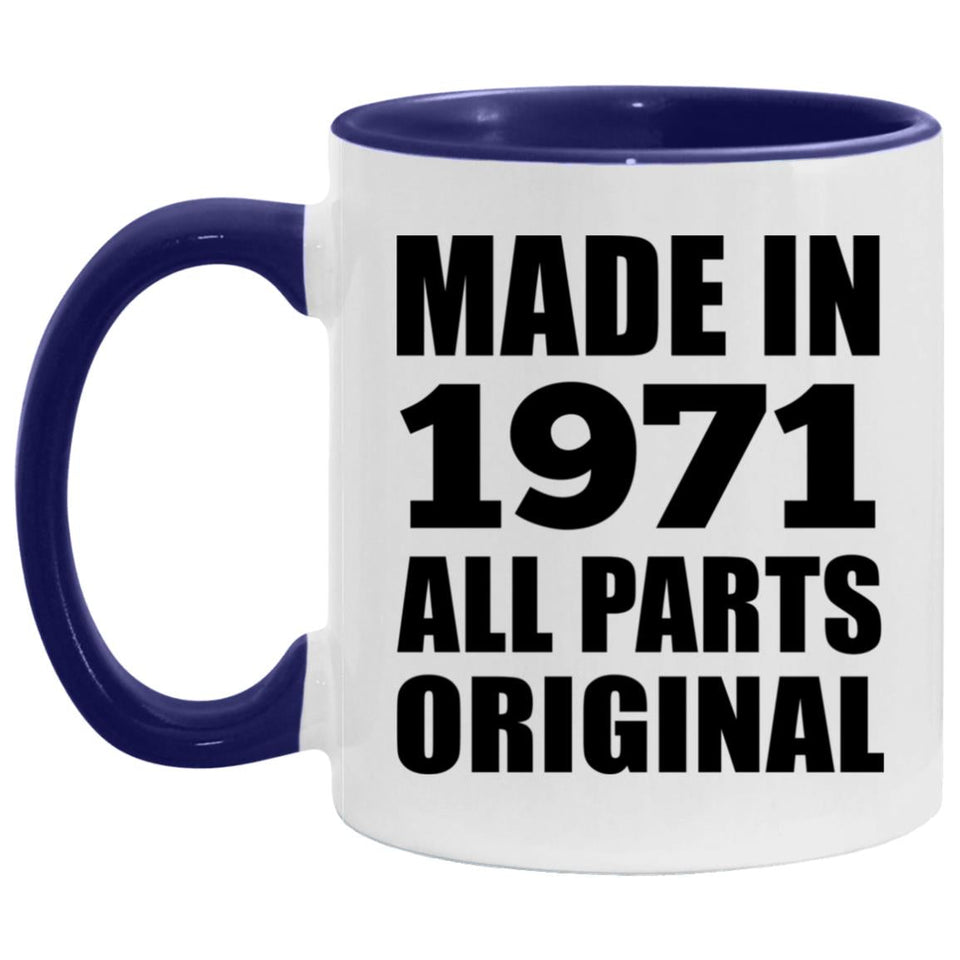 53rd Birthday Made in 1971 All Parts Original - 11oz Accent Mug Purple