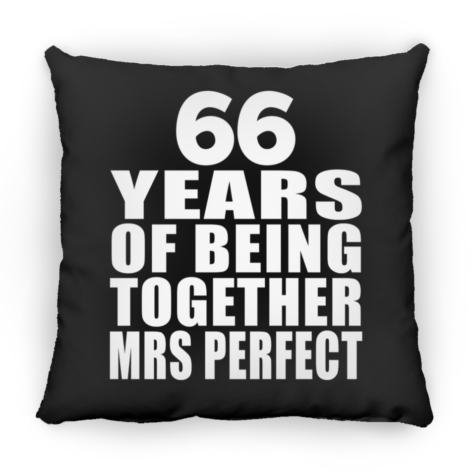 66th Anniversary 66 Years Of Being Mrs Perfect - Throw Pillow Black