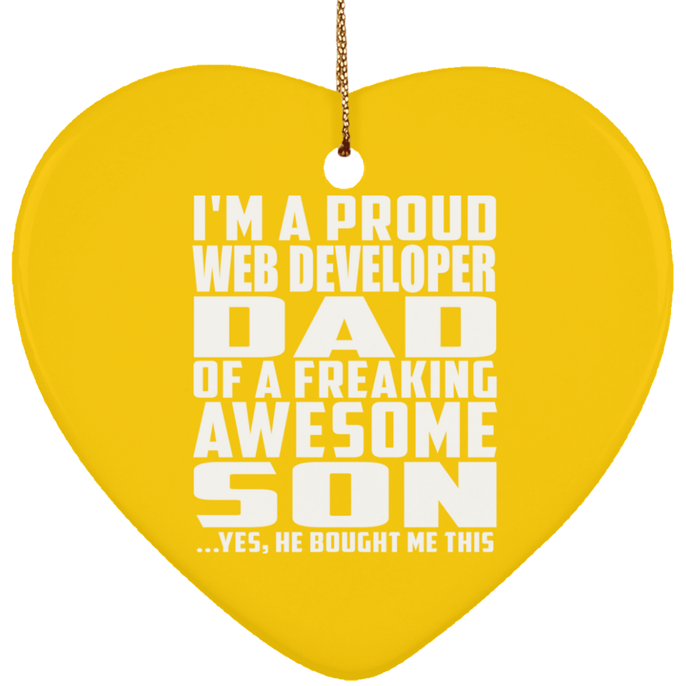 Proud Web Developer Dad Of Awesome Son - Heart Ornament