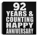 Happy 92nd Anniversary 92 Years & Counting - Canvas Square
