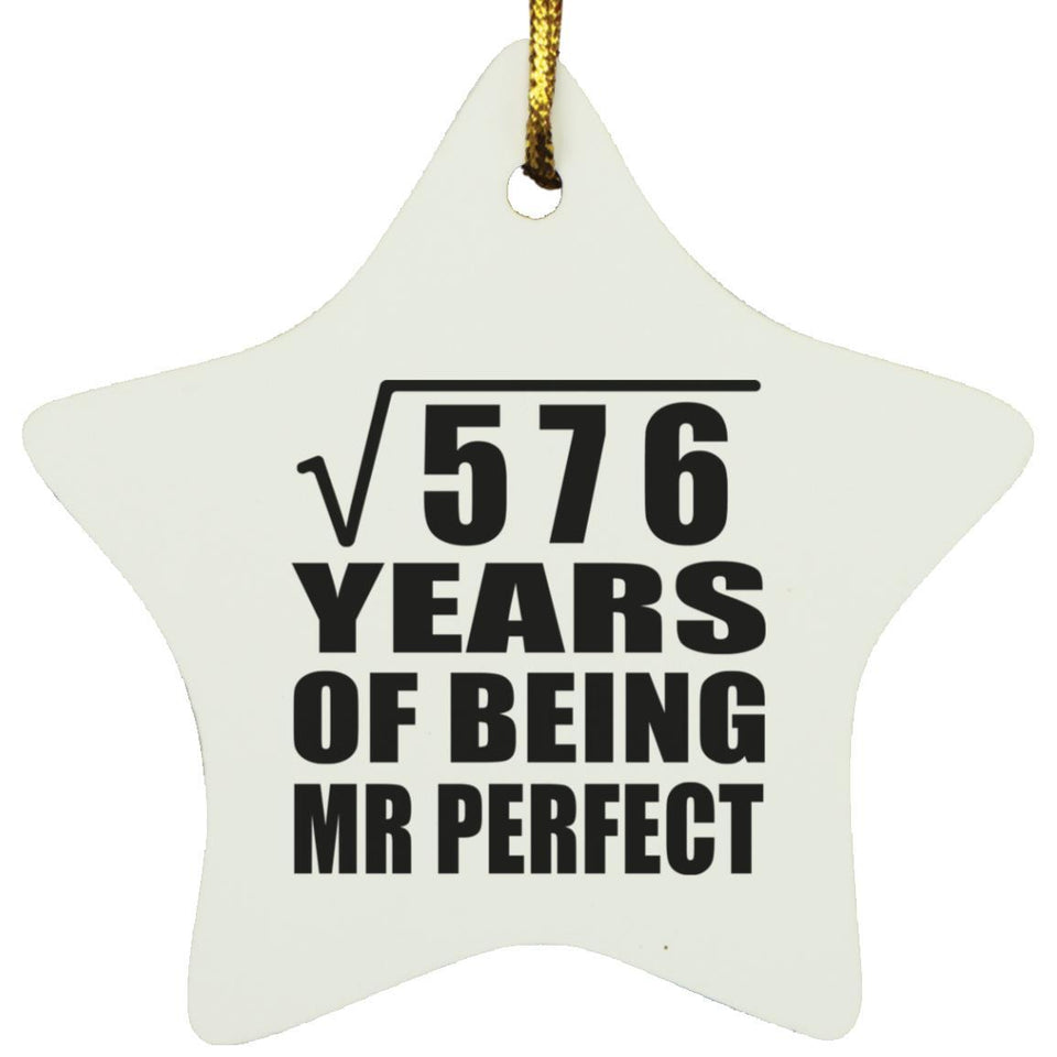 24th Anniversary Square Root of 576 Years of Mr Perfect - Star Ornament