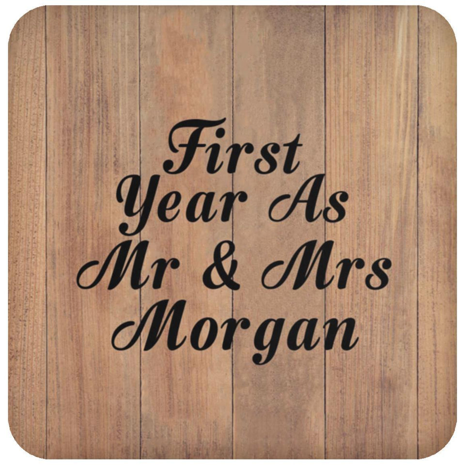 First Year As Mr & Mrs Morgan - Drink Coaster C