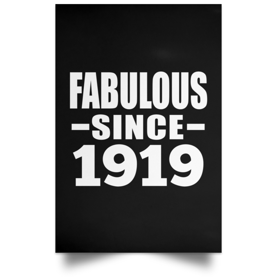 105th Birthday Fabulous Since 1919 - Poster Portrait