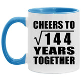 12th Anniversary Cheers To Square Root of 144 Years Together - 11oz Accent Mug Blue