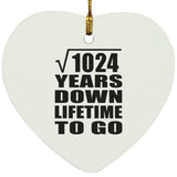 32nd Anniversary Square Root of 1024 Years Lifetime To Go - Heart Ornament