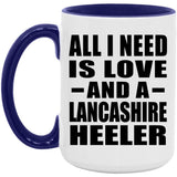 All I Need Is Love And A Lancashire Heeler - 15oz Accent Mug Purple