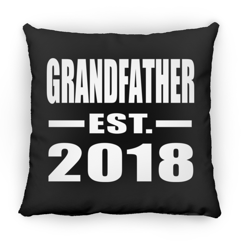 Grandfather Established EST. 2018 - Throw Pillow Black