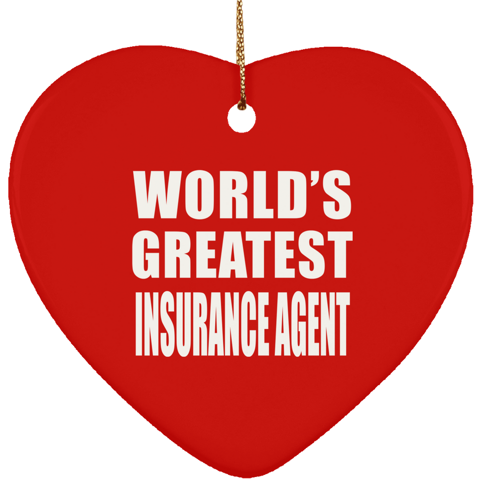 World's Greatest Insurance Agent - Heart Ornament