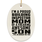 Proud Building Inspector Mom Of Awesome Son - Oval Ornament