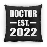 Doctor Established EST. 2022 - Throw Pillow Black