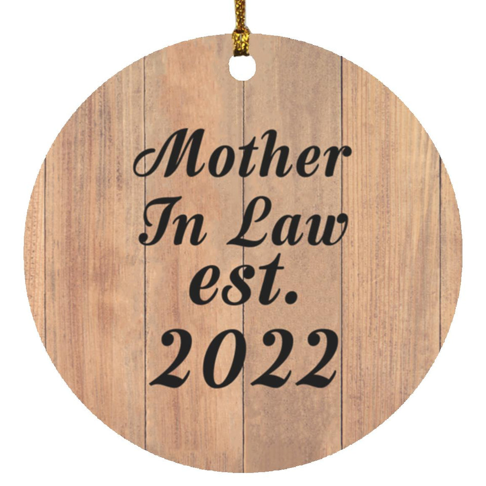 Mother In Law Established EST. 2022 - Circle Ornament C