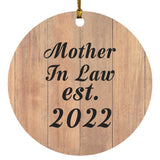Mother In Law Established EST. 2022 - Circle Ornament C