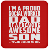 Proud Social Worker Dad Of Awesome Son - Drink Coaster