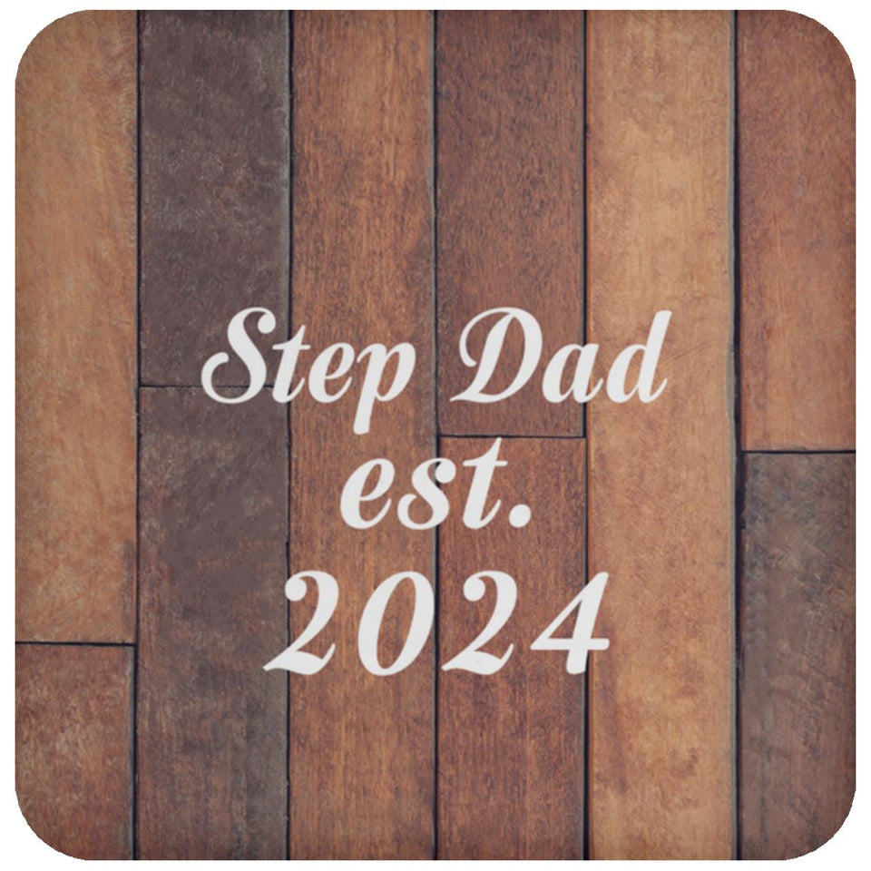 Step Dad Established Est. 2024 - Drink Coaster E