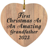 First Christmas As An Amazing Grandfather 2023 - Heart Ornament C