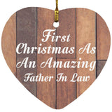 First Christmas As An Amazing Father In Law - Heart Ornament E