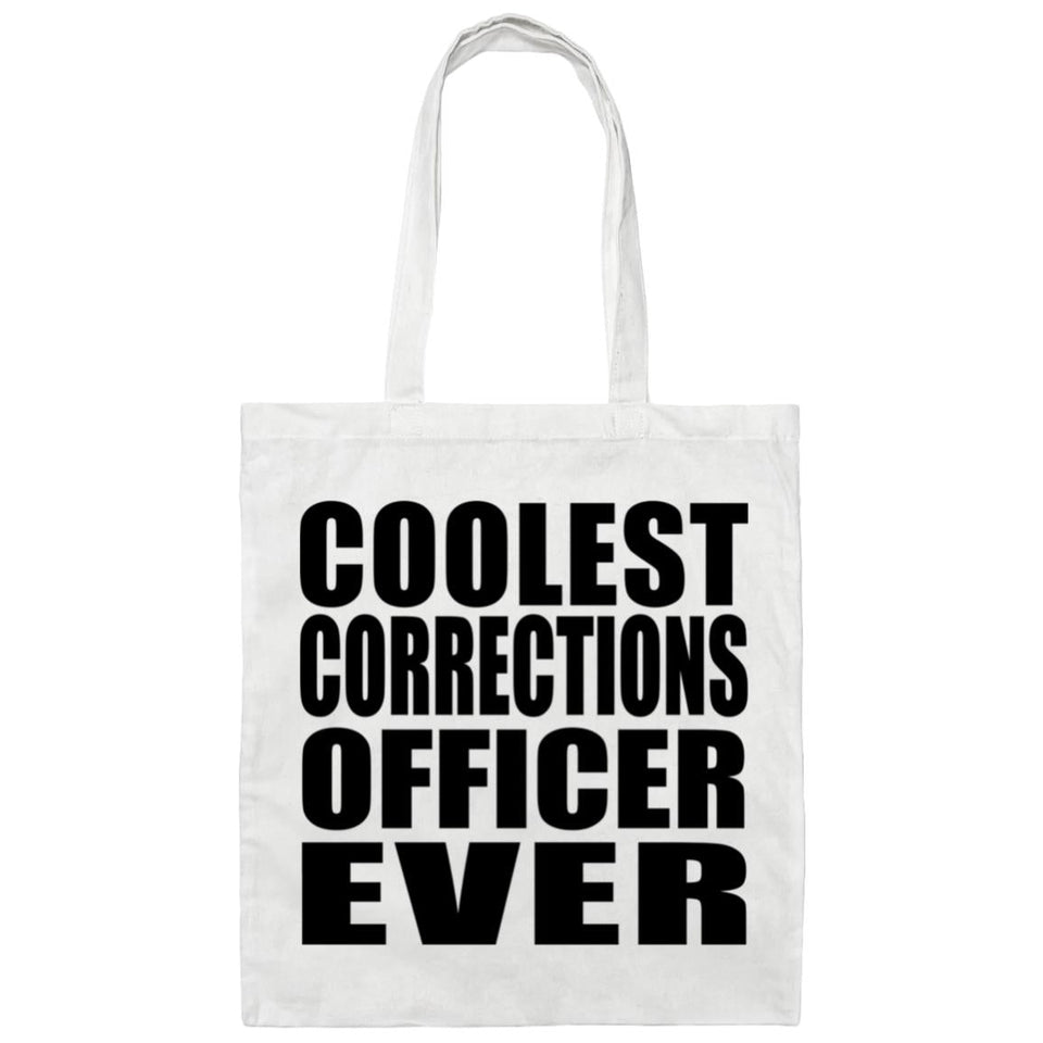 Coolest Corrections Officer Ever - Tote Bag White