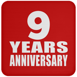 9th Anniversary 9 Years - Drink Coaster