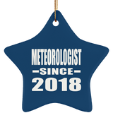 Meteorologist Since 2018 - Star Ornament