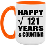 Happy 11th Anniversary Square Root of 121 Years & Counting - 15oz Accent Mug Orange