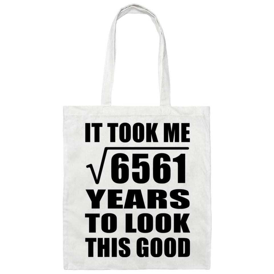 81st Birthday Took Square Root of 6561 Years To Look Good - Tote Bag White