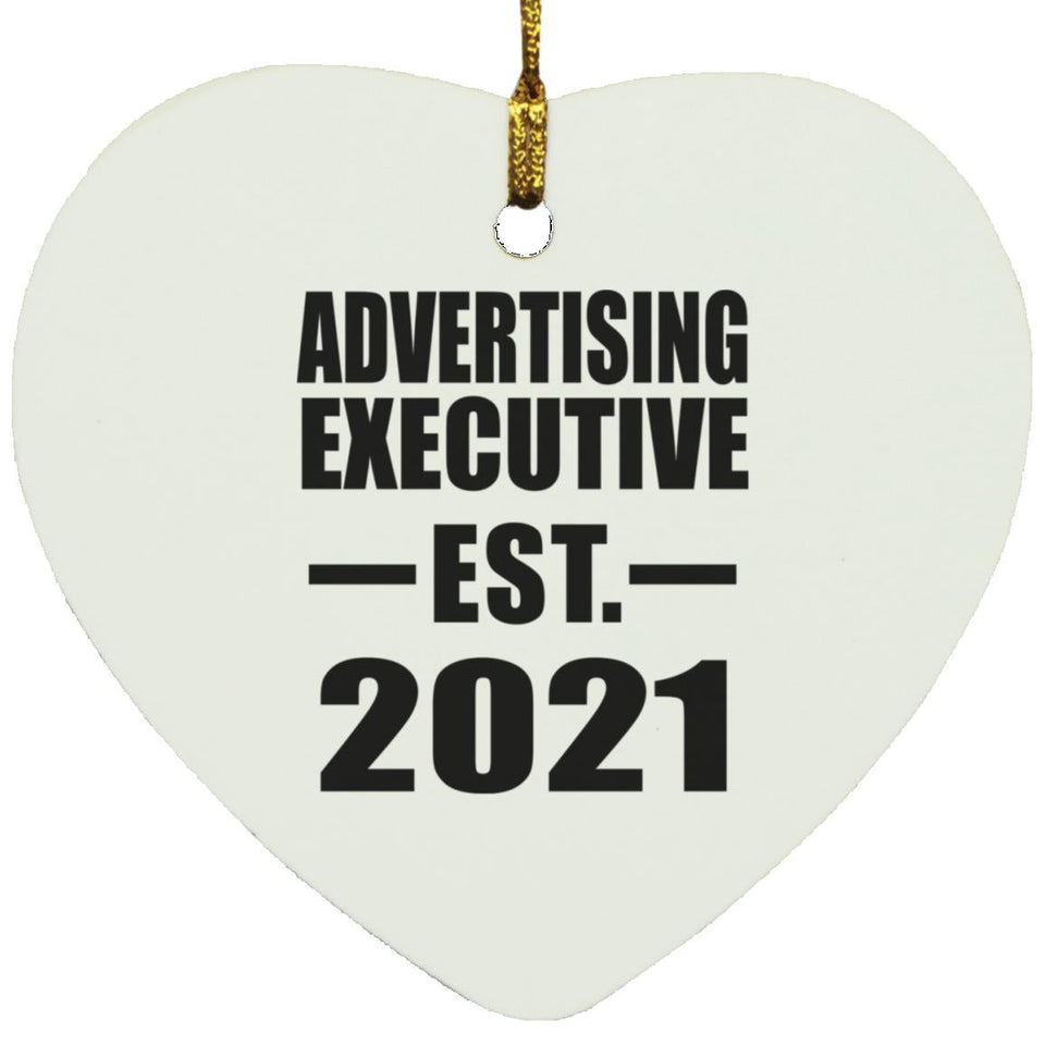 Advertising Executive Established EST. 2021 - Heart Ornament