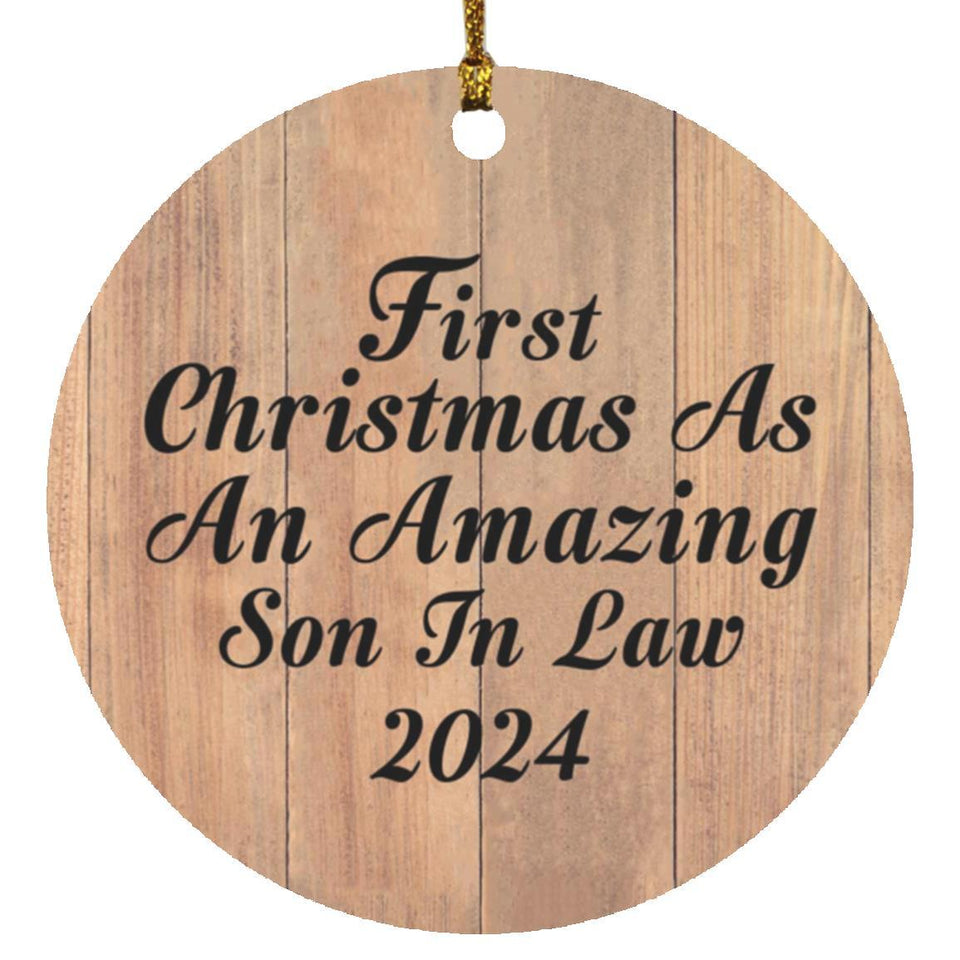 First Christmas As An Amazing Son In Law 2024 - Circle Ornament C