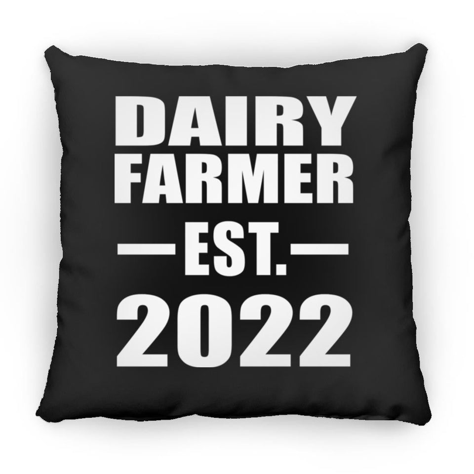 Dairy Farmer Established EST. 2022 - Throw Pillow Black