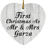 First Christmas As Mr & Mrs Garza - Heart Ornament F