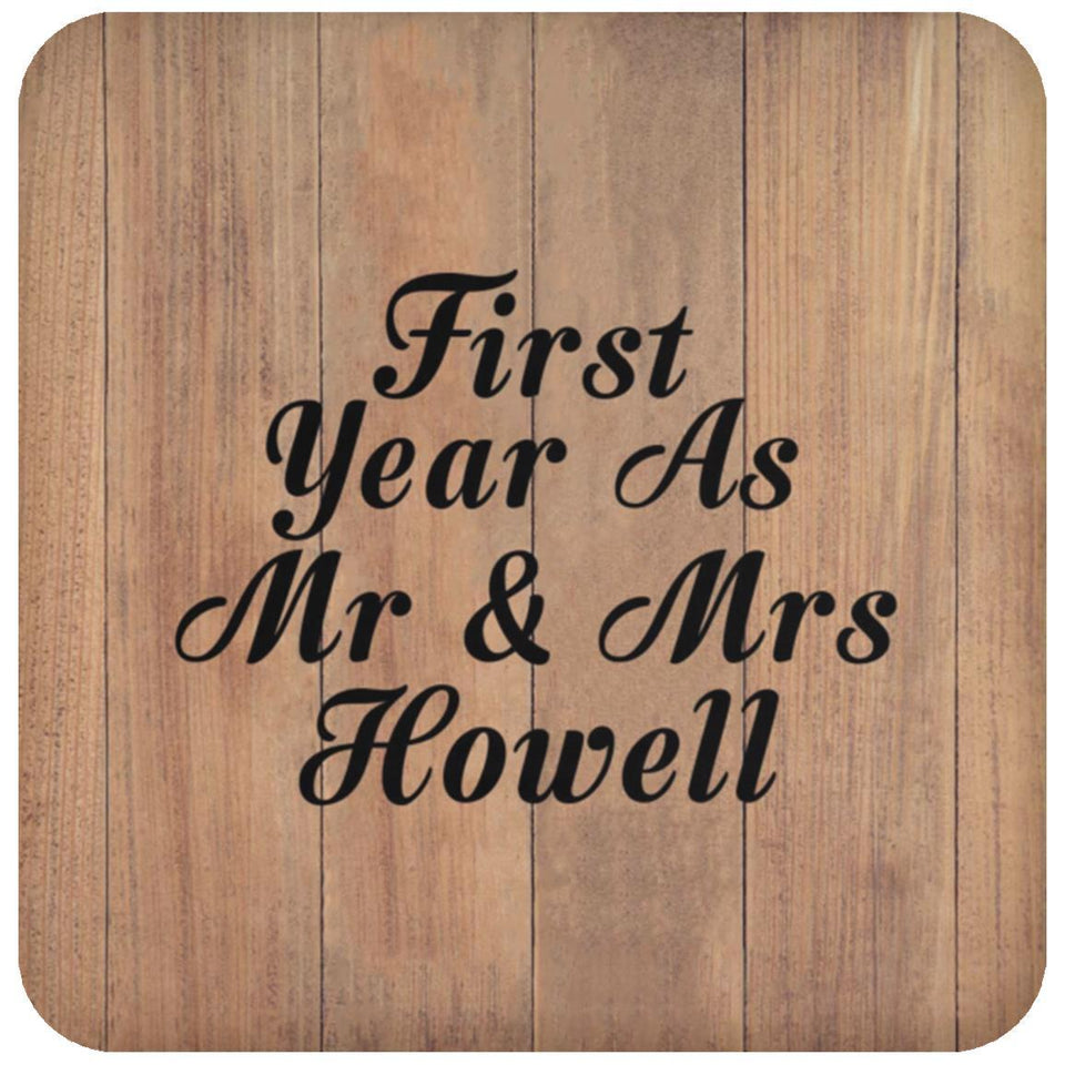 First Year As Mr & Mrs Howell - Drink Coaster C