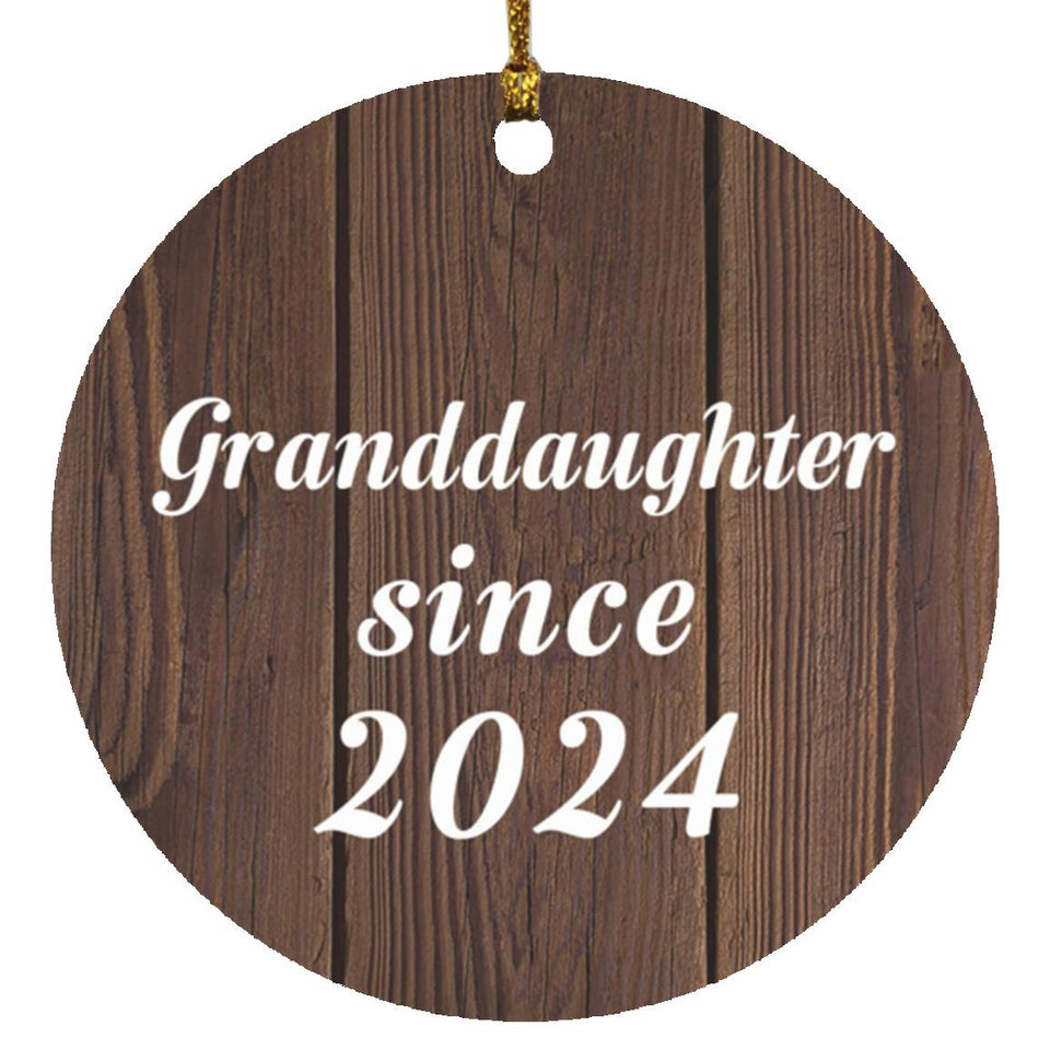 Granddaughter Since 2024 - Circle Ornament D