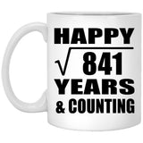 Happy 29th Anniversary Square Root of 841 Years & Counting - 11oz Coffee Mug