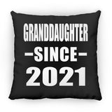 Granddaughter Since 2021 - Throw Pillow Black